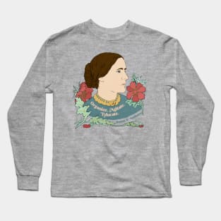 Susan B Anthony: Organize Agitate Educate Long Sleeve T-Shirt